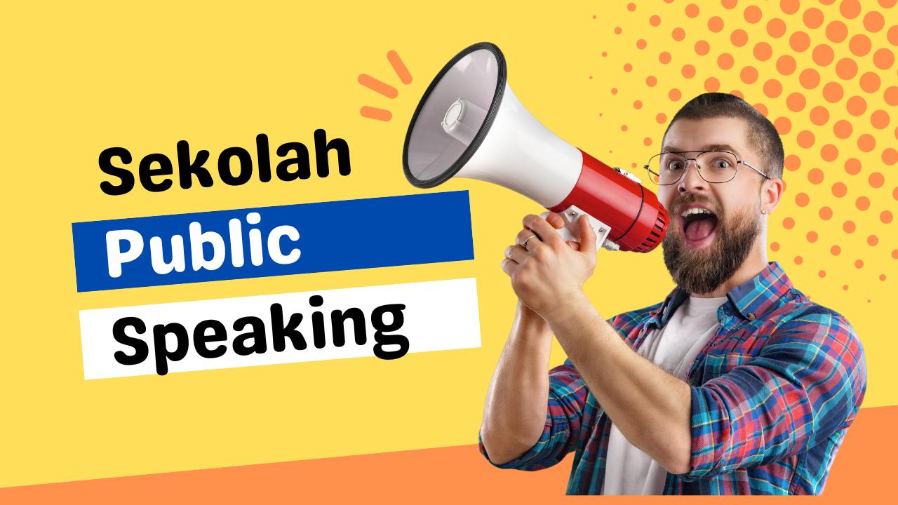 Sekolah Public Speaking