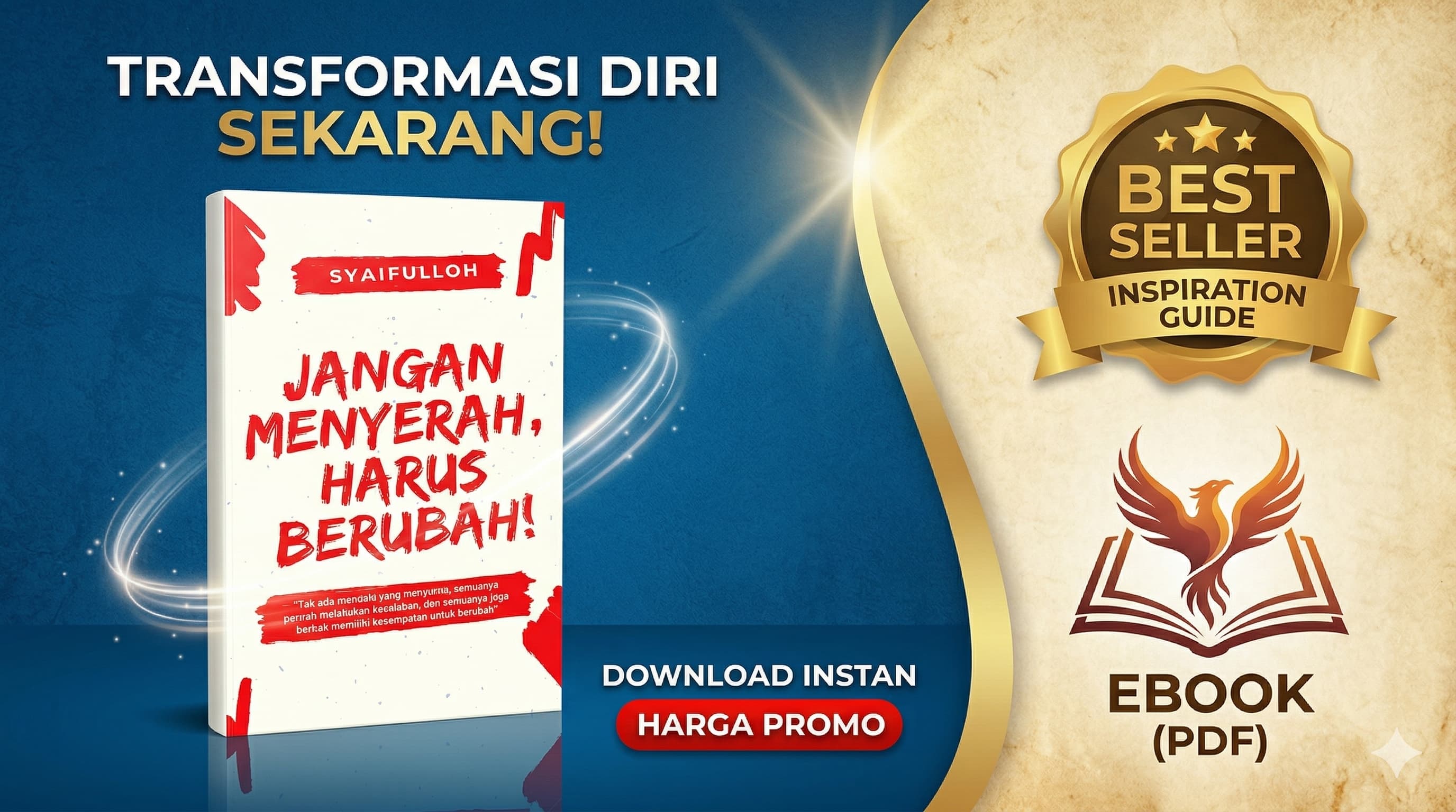 Jangan Menyerah Harus Berubah